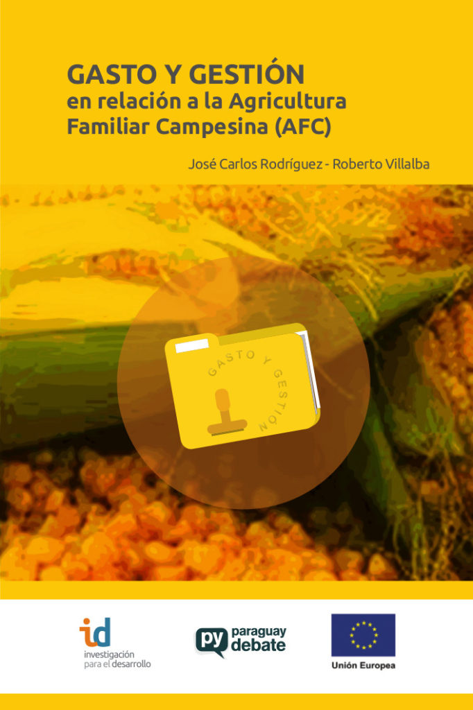 Gasto y gestión en relación a la Agricultura Familiar Campesina (AFC)