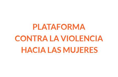 Plataforma contra la violencia hacia las mujeres