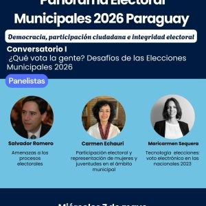 La Red Paraguaya de Integridad Electoral organiza el ciclo de conversatorios "Panorama Electoral: Municipales 2026 Paraguay"